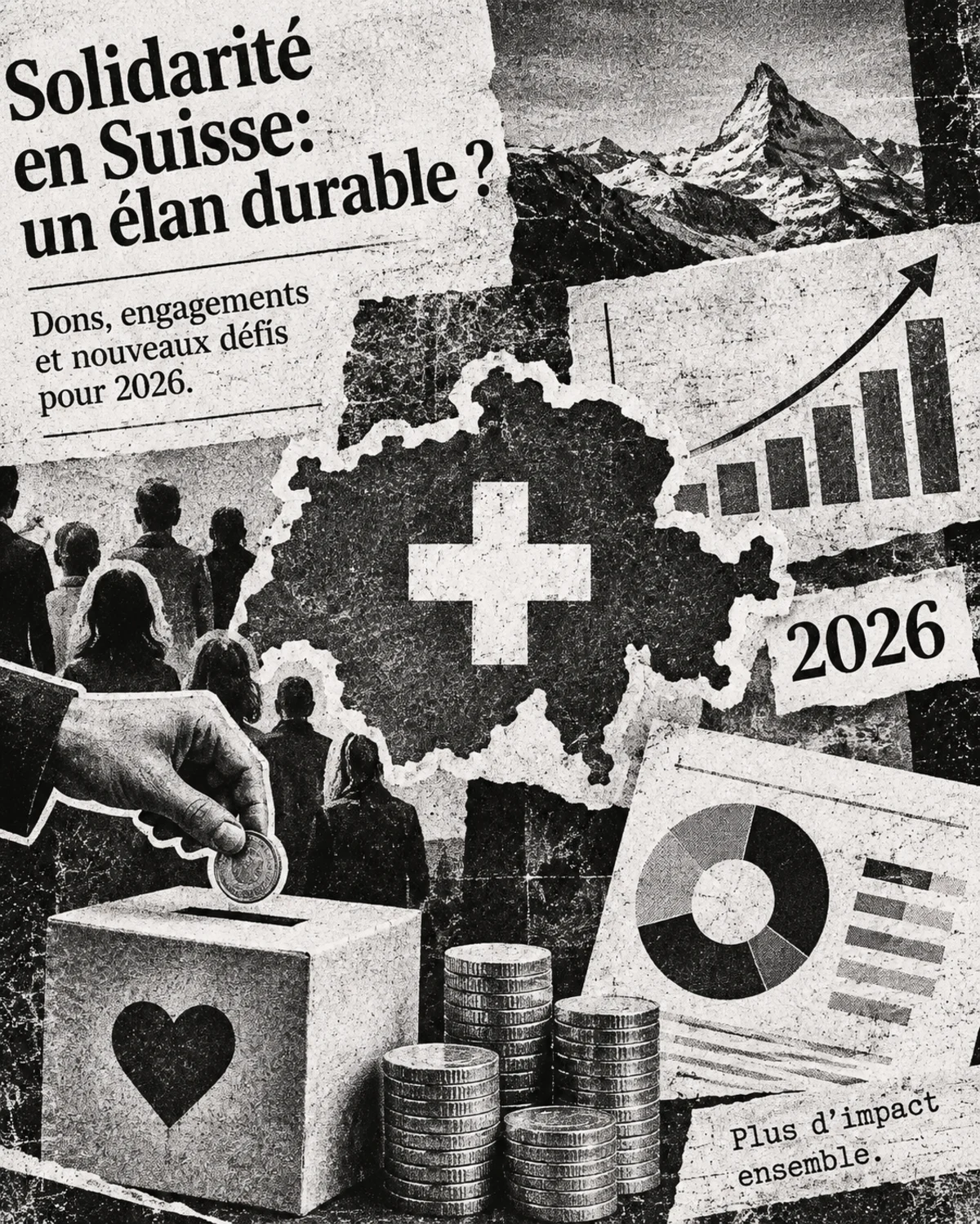 Fundraising en Suisse en 2026 — collage éditorial noir et blanc sur le marché du don en Suisse